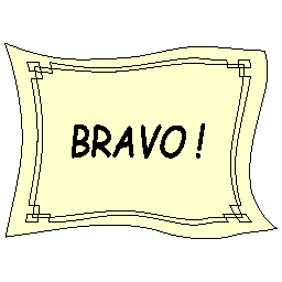 Bravo !